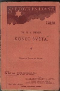 KONEC SVĚTA – M. V. Meyer