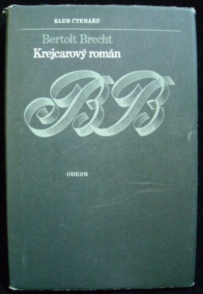 KREJCAROVÝ ROMÁN – Bertold Brecht
