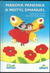 MAKOVÁ PANENKA A MOTÝL EMANUEL – Václav Čtvrtek