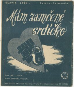 MÁM ZAMČENÉ SRDÍČKO – Hudba Emanuel Vodička