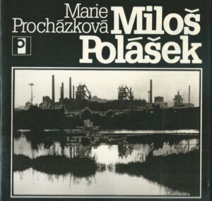 MILOŠ POLÁŠEK – Marie Procházková