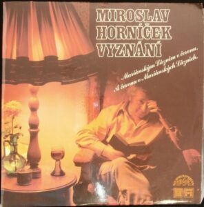 MIROSLAV HORNÍČEK – VYZNÁNÍ (LP)