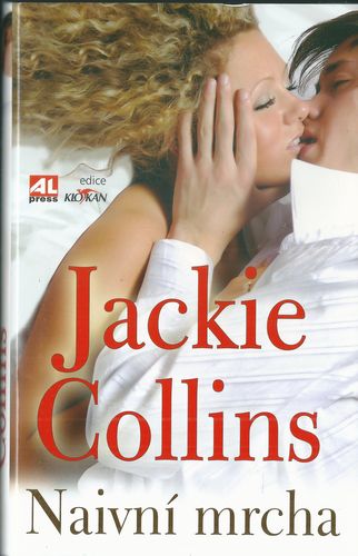 NAIVNÍ MRCHA – Jackie Collins