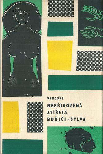 neprirzvrta NEPŘIROZENÁ ZVÍŘATA / BUŘIČI / SYLVA – Vercors