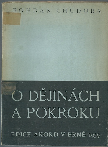 odejpo O DĚJINÁCH A POKROKU – Bohdan Chudoba