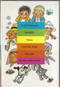 O LETADÉLKU KÁNĚTI – Bohumil Říha