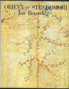 OBJEVY VE STŘEDOMOŘÍ – Jan Boužek