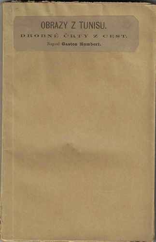 OBRAZY Z TUNISU – Gaston Humbert