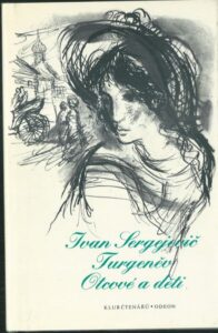 OTCOVÉ A DĚTI – I. S. Turgeněv