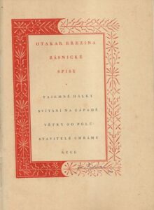 OTOKAR BŘEZINA: BÁSNICKÉ SPISY – Otokar Březina