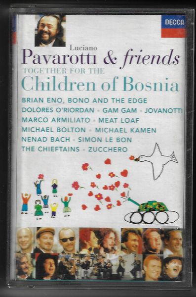 pavrtiafrienddetisar.pdf PAVAROTTI & FRIENDS TOGETHER FOR THE CHILDREN OF BOSNIA MC kazeta