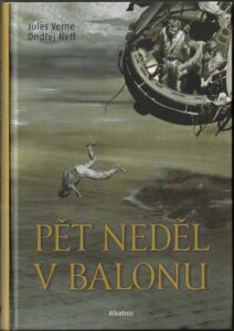 PĚT NEDĚL V BALONU – Ondřej Neff | Zdeněk Burian