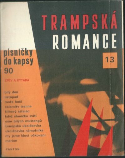 PÍSNIČKY DO KAPSY 90 – TRAMPSKÁ ROMANCE 13