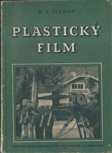 PLASTICKÝ FILM – B. T. Ivanov