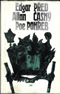 PŘEDČASNÝ POHŘEB – Edgar Allan Poe