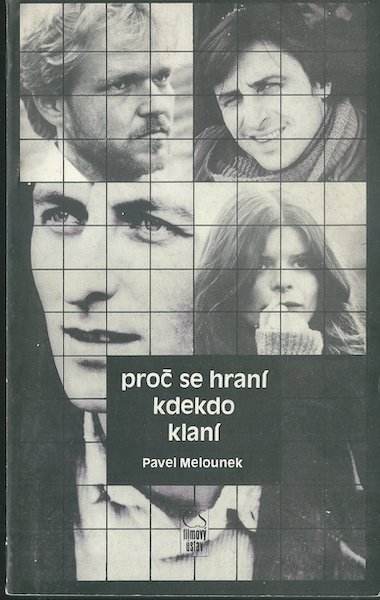 PROČ SE HRANÍ KDEKDO KLANÍ – Pavel Melounek