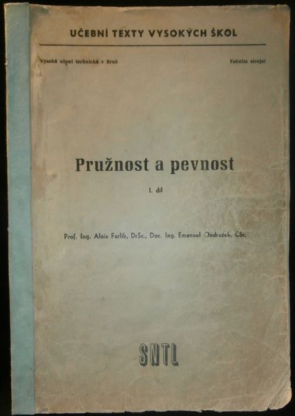 PRUŽNOST A PEVNOST