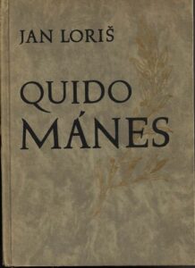 QUIDO MÁNES – Jan Loriš