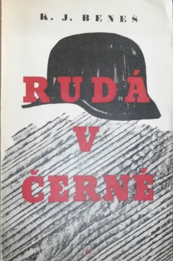 RUDÁ V ČERNÉ – K. J. Beneš