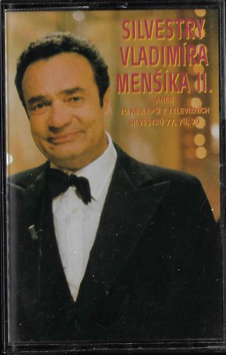 xsilvm.pdf SILVESTRY VLADIMÍRA MENŠÍKA II. MC kazeta