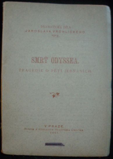 SMRŤ ODYSSEA – Jaroslav Vrchlický