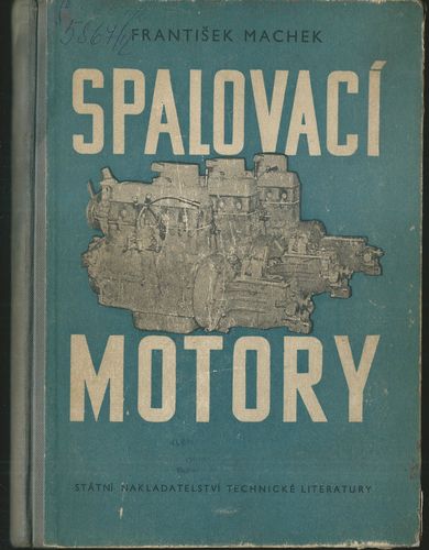 spalmoto SPALOVACÍ MOTORY – František Machek