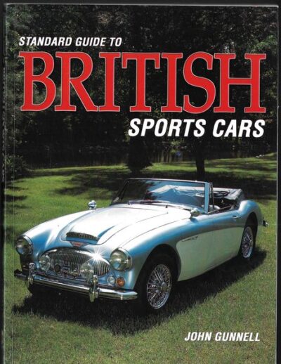 STANDARD GUIDE TO BRITISH SPORTS CARS – John Gunnellh