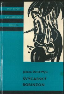 ŠVÝCARSKÝ ROBINZON – Johann David Wyss
