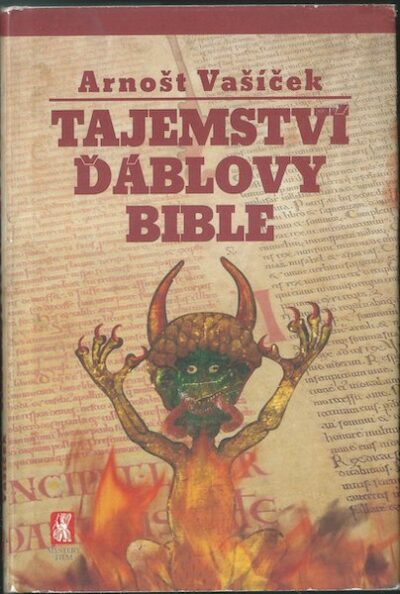 TAJEMSTVÍ ĎÁBLOVY BIBLE – Arnošt Vašíček