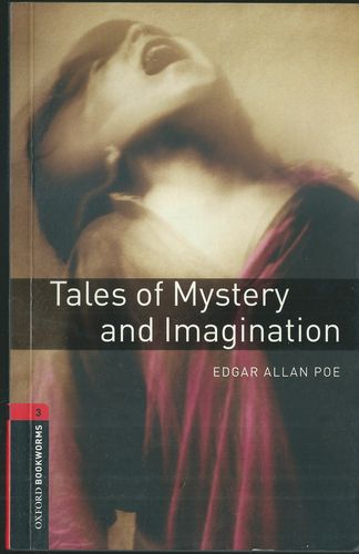 TALES OF MYSTERY AND IMAGINATION – Edgar Allan Poe