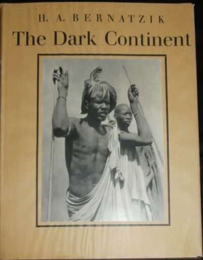 THE DARK CONTINENT – H. A. Bernatzik