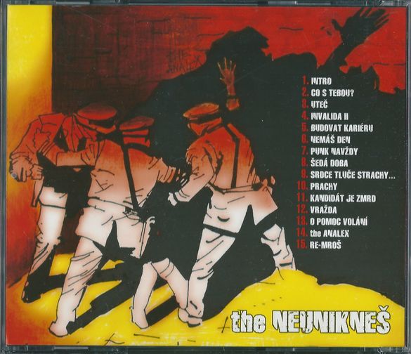 THE NEUNIKNEŠ - TY NEMÁŠ DEN! – detail 2