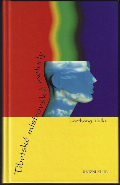 TIBETSKÉ MISTROVSKÉ METODY – Tarthang Tulku