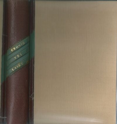 TŘI LÁSKY – Archibald J. Cronin