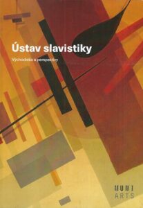 ÚSTAV SLAVISTIKY – Kolektiv autorů