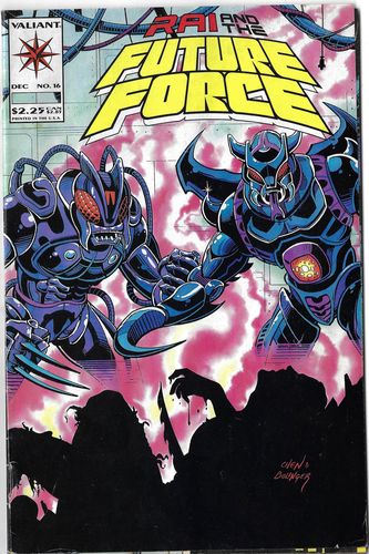 VALIANT, DEC NO. 16 – RAI AND THE FUTURE FORCE – John Ostrander