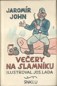 VEČERY NA SLAMNÍKU – Jaromír John