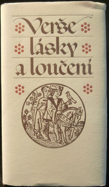VERŠE LÁSKY A LOUČENÍ