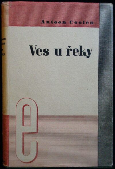 VES U ŘEKY – Antoon Coolen