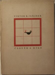 VIKTOR K. JEŘÁBEK – ŽIVOT A DÍLO