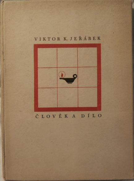 VIKTOR K. JEŘÁBEK – ŽIVOT A DÍLO