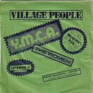 VILLAGE PEOPLE – Y. M. C. A. / THE WOMEN (SP)