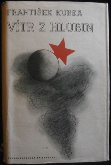 VÍTR Z HLUBIN – František Kubka