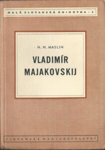 VLADIMÍR MAJAKOVSKIJ – N. N. Maslin