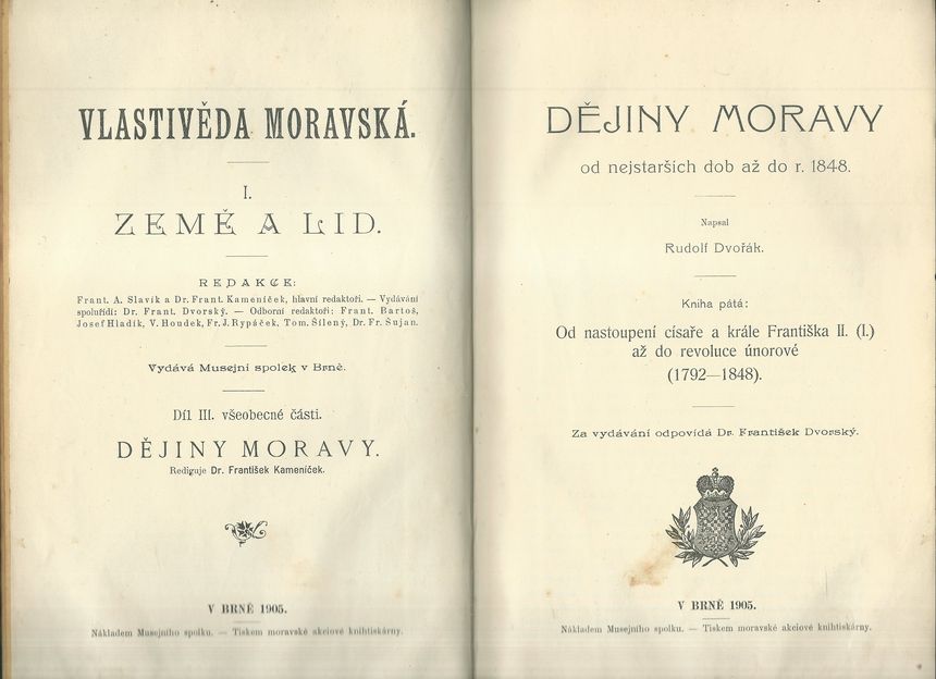 VLASTIVĚDA MORAVSKÁ – DĚJINY MORAVY – Napsal Rudolf Dvořák