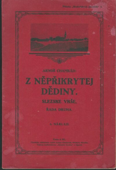 Z NĚPŘIKRYTEJ DĚDINY – Arnoš Chamrád