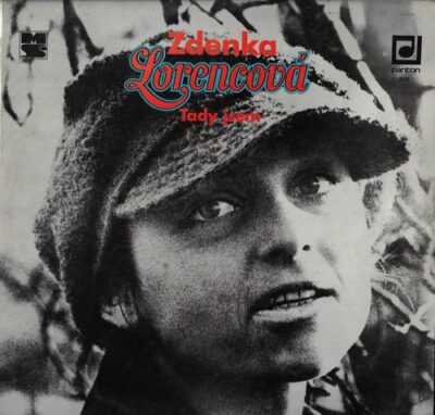 ZDENKA LORENCOVÁ – TADY JSEM (LP)