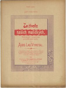 ZE ŽIVOTA NAŠICH MALIČKÝCH – Alois Lad. Vymetal