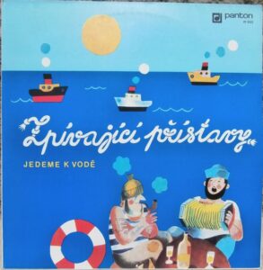 ZPÍVAJÍCÍ PŘÍSTAVY (LP)