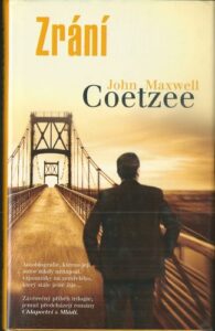 ZRÁNÍ – John Maxwell Coetzee